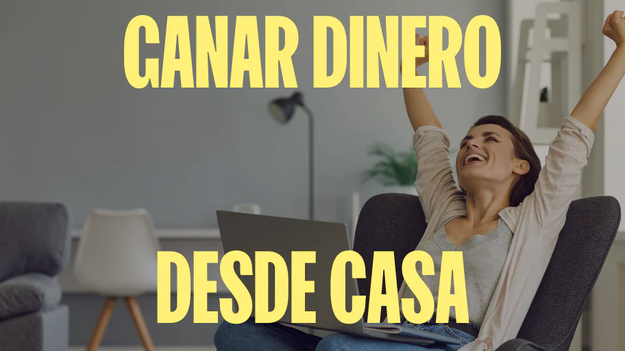 Nuevo Método para Ganar Dinero desde Casa: ¡Ganarás en Dólares!